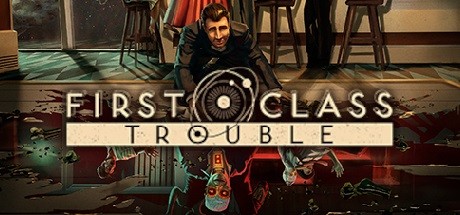 First Class Trouble学习版截图