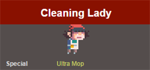 稀有角色截图5Cleaning Lady